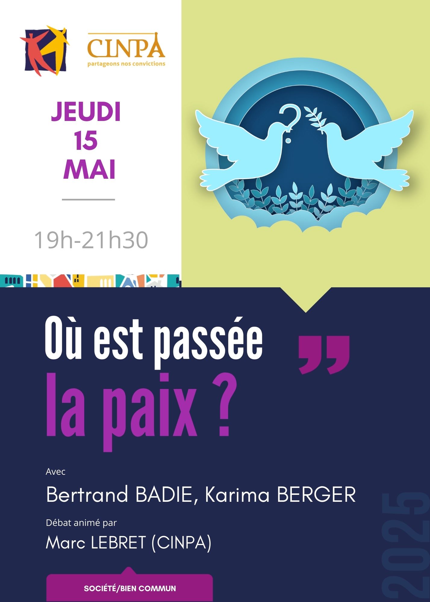 CINPA Forum 104 JIVEP 2025 Où est passée la Paix ?