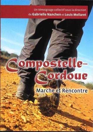 L'expérience fondatrice de Compostelle-Cordoue
